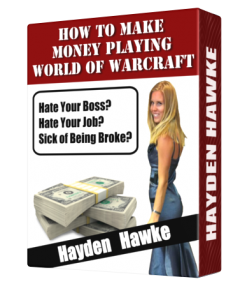 How to Make Money Playing World of Warcraft